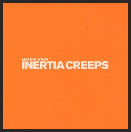 The Front Cover Of The Inertia Creeps Single Release.